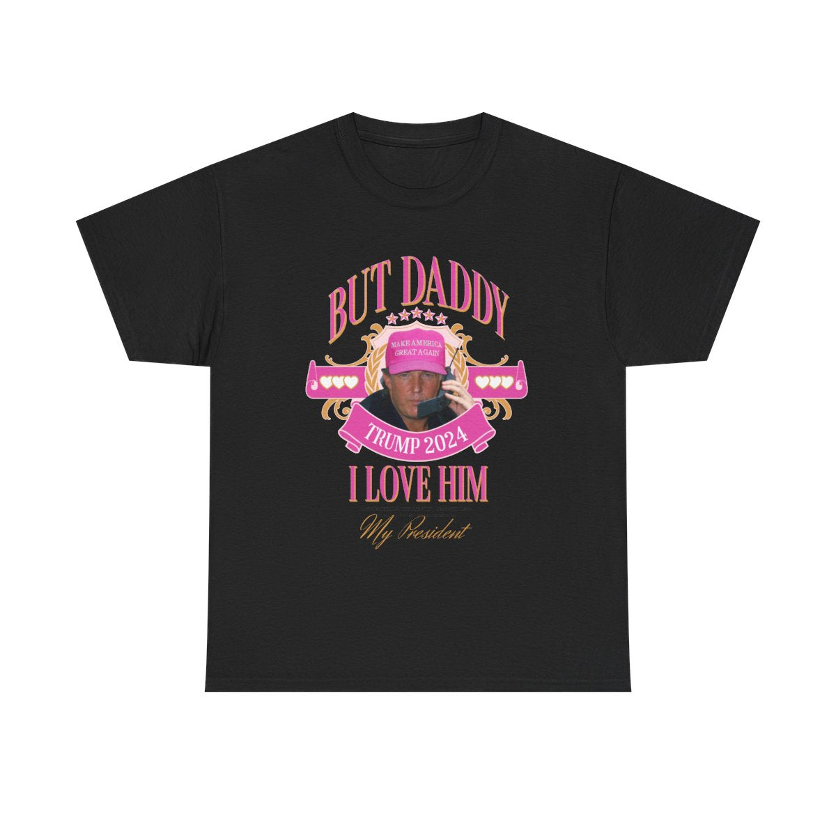 But Daddy T-Shirt