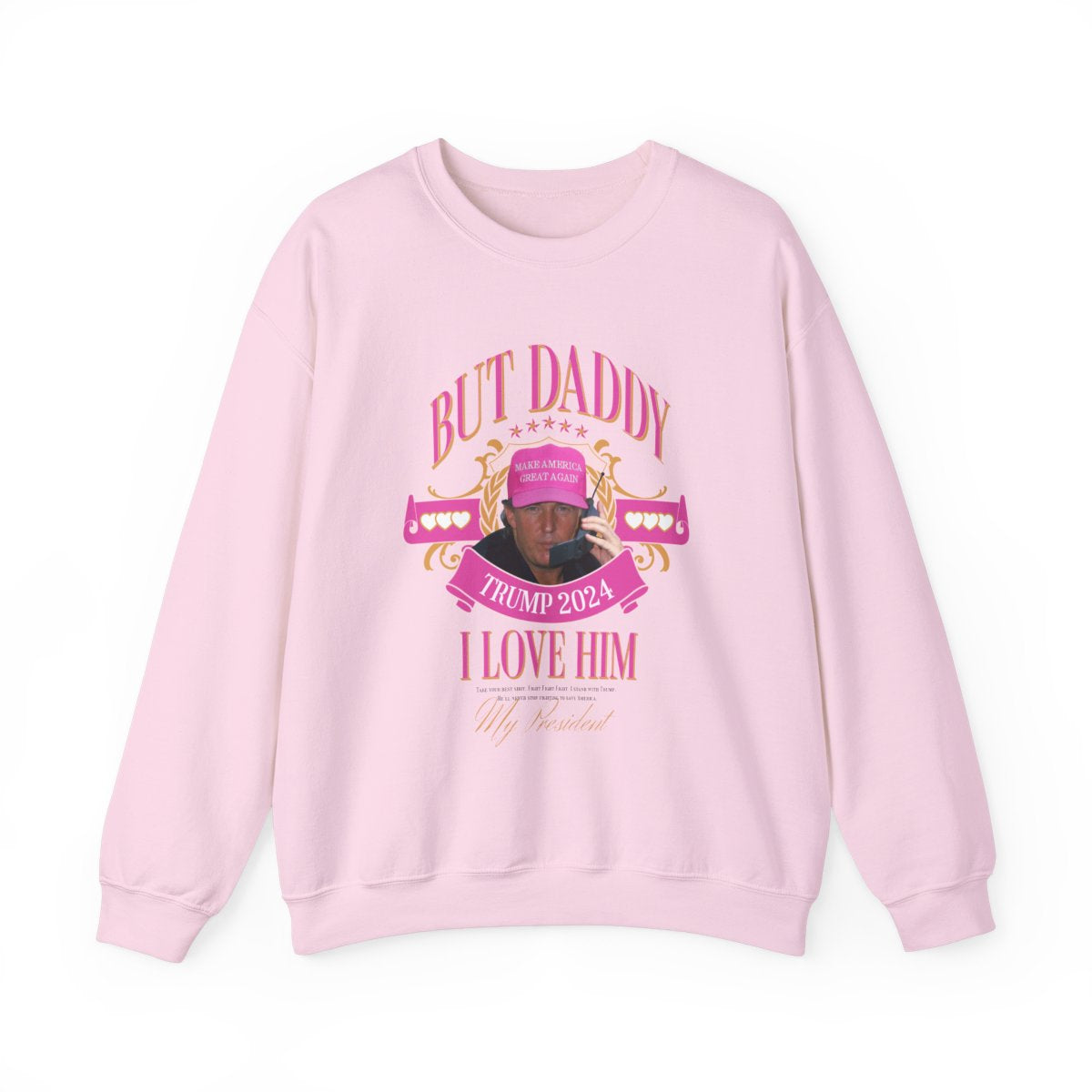 But Daddy sweatshirt