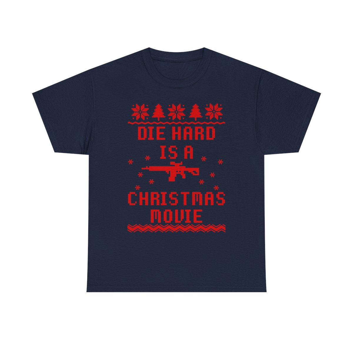 Die Hard = Christmas Movie T-Shirt