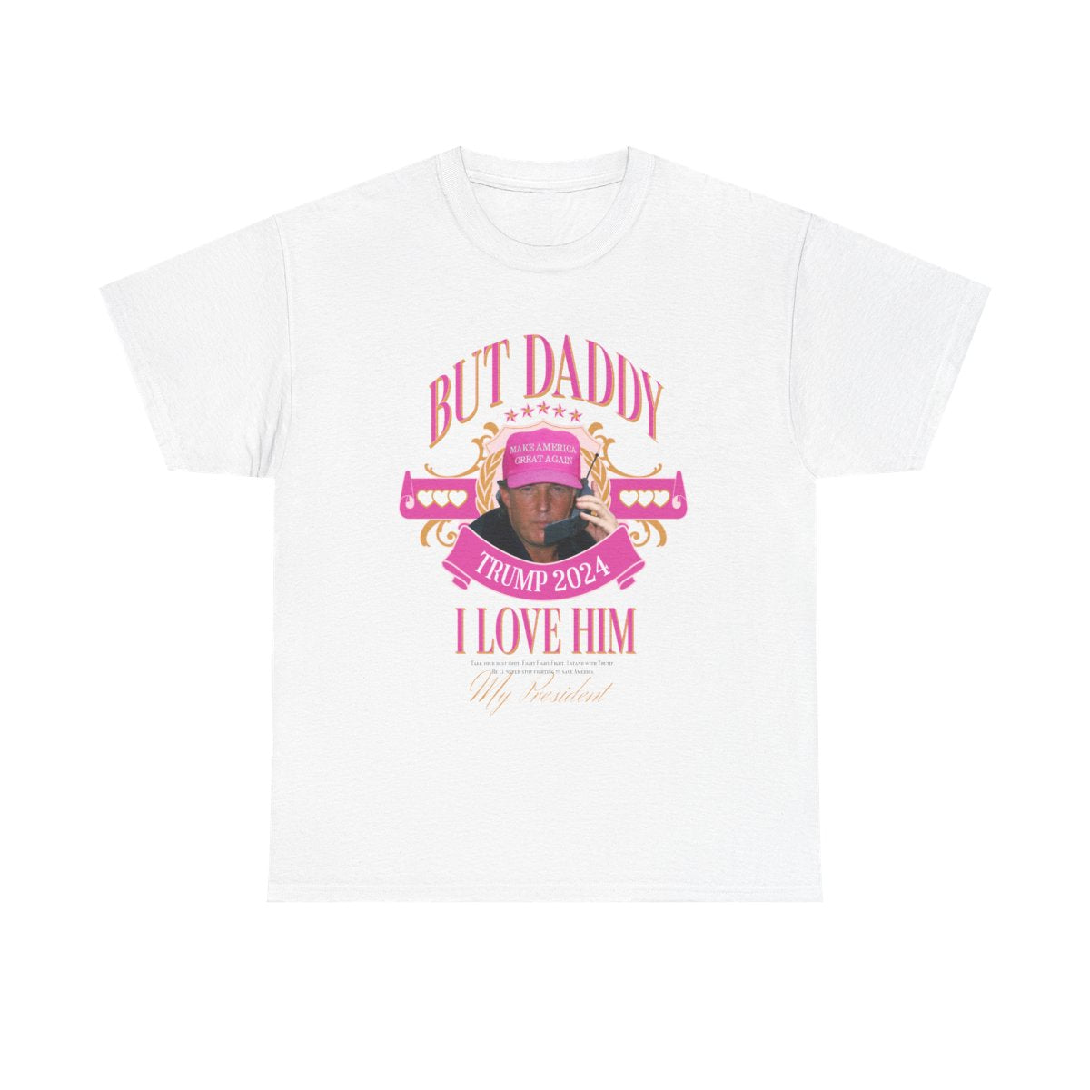But Daddy T-Shirt