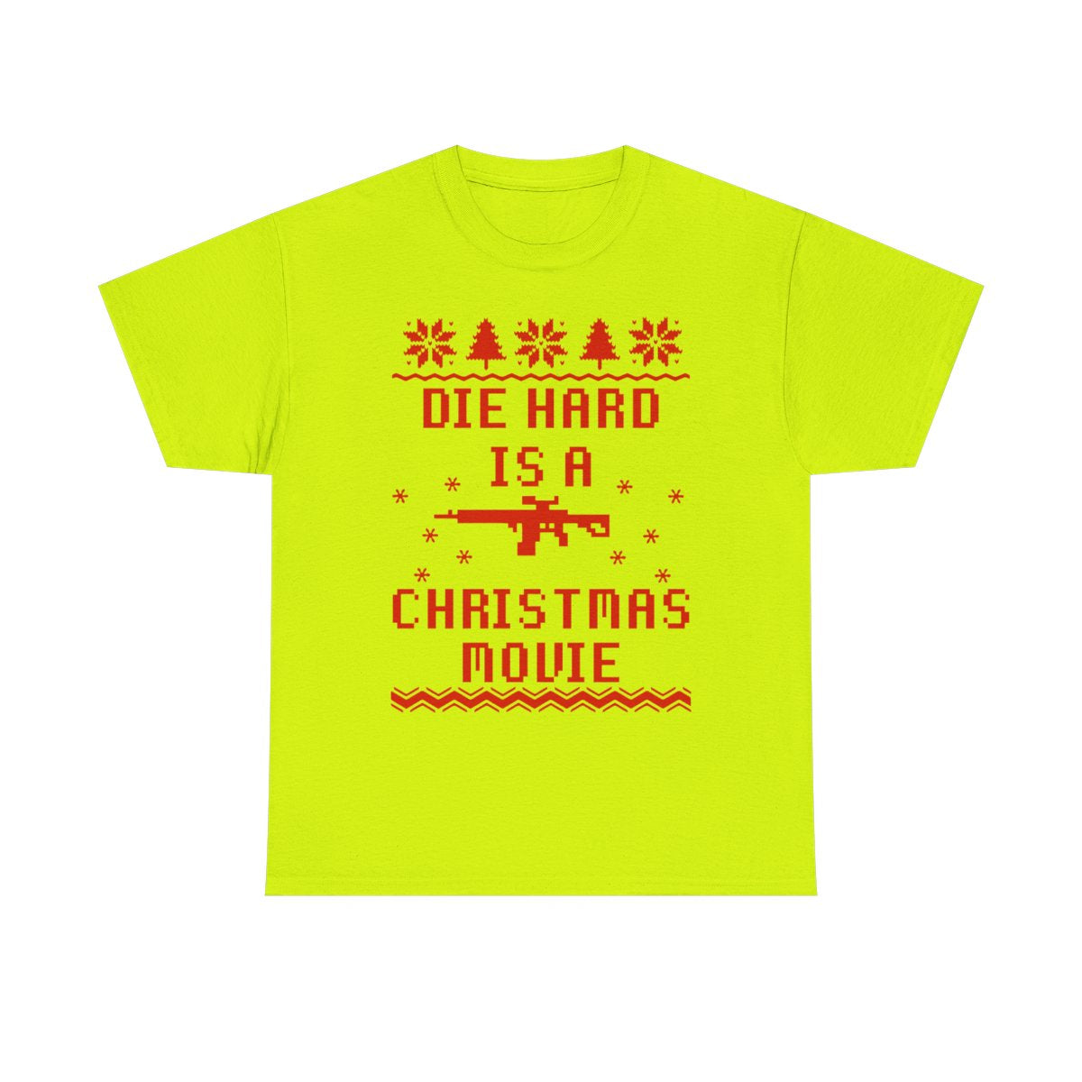 Die Hard = Christmas Movie T-Shirt